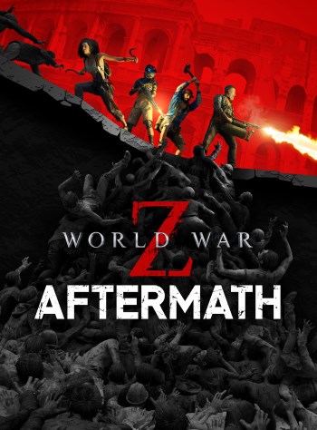 World War Z: Aftermath (v 08.04.2024 + DLCs)
